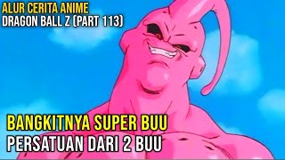 Dragon Ball Z Sub Indo  Majin Buu Saga  Bangkitnya Super Buu