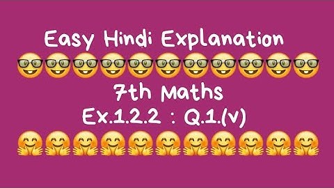 Q.1.(v), Ex.12.2,Chapter 2,Class 7th Maths.   (explained by Beena Sharma)