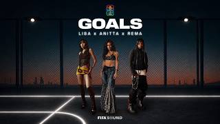 Lisa – Goals Ft. Rema & Anitta (Official Audio)