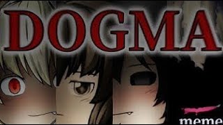 【ゆっくりPV】DOGMA ｜meme