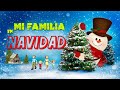 NAVIDAD EN FAMILIA ☃️ ☃️ ☃️ ☃️ ☃️