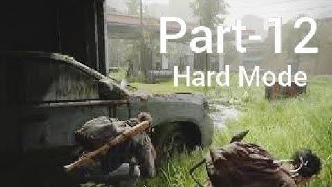 The Last of Us Part 2 [Hard Mode] Walkthrough & Gameplay Part-12 Gas Station The Last of Us Part 2