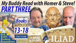 Part 3 Books 13 to 18 | 1st Time Reading Homer’s Iliad |24 Books 24 Days BookTube Reading Challenge