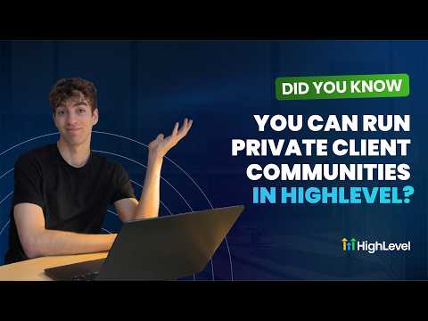Did You Know You Can Run Private Client Communities in HighLevel?