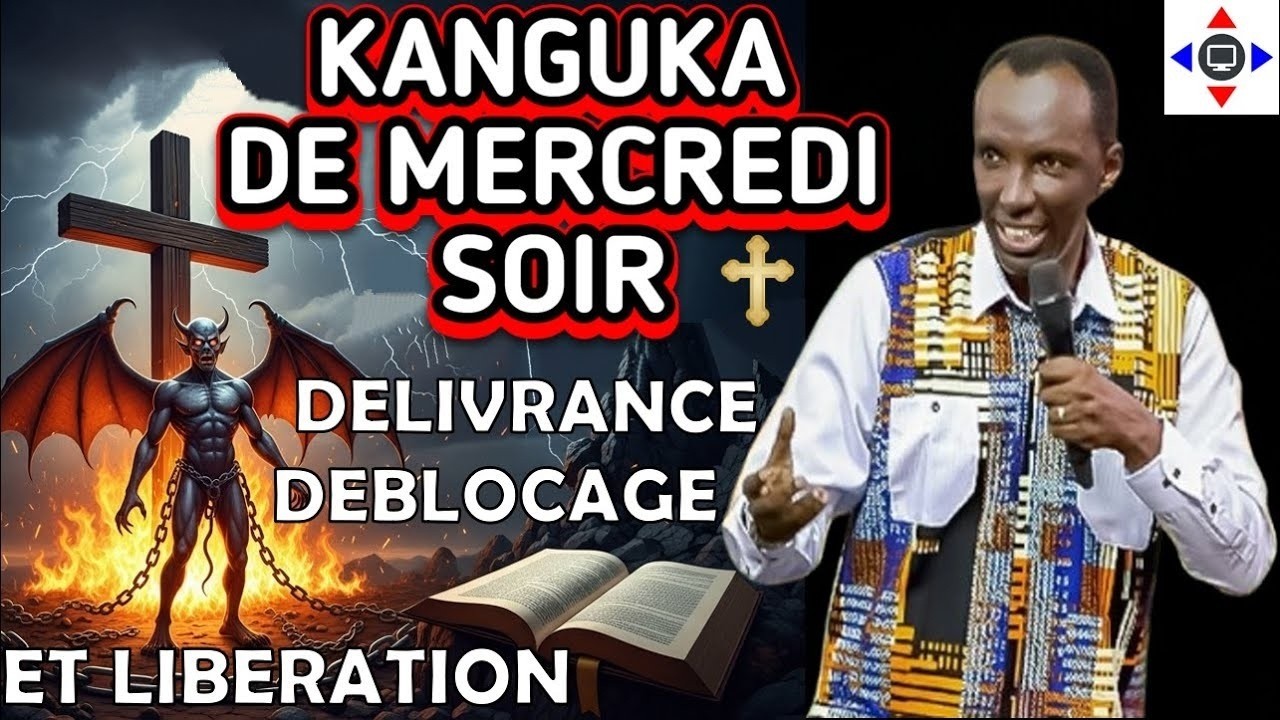 KANGUKA DE MERCREDI SOIR 04/03/2026 Par Chris@Ndikumana #kanguka en#français #prière #miracle #jesus