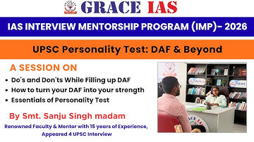 IAS INTERVIEW MENTORSHIP PROGRAM (IMP)- 2026| UPSC Personality Test: DAF & Beyond| Sanju Singh Madam