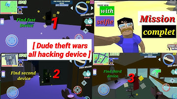 Dude theft wars all hacking device complete imission gameplay