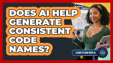 Does AI Help Generate Consistent Code Names?