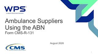 Ambulance Suppliers Using the ABN Ambulance Suppliers Using the ABN