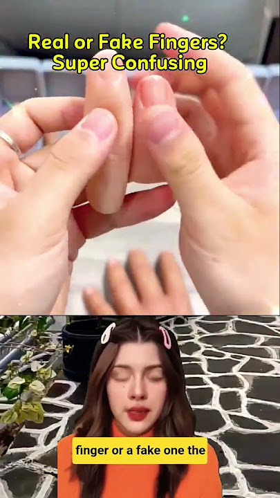 Real or Fake Fingers? Super Confusing #facts #shorts #real