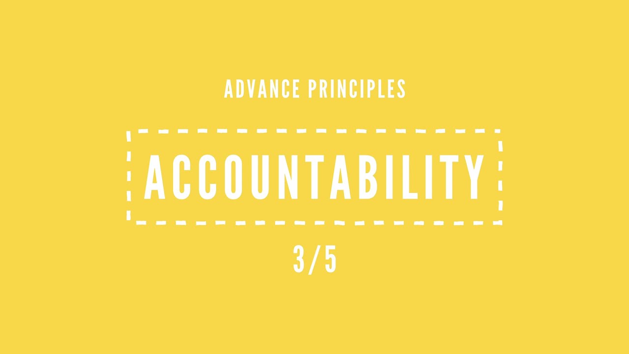 Principles of Advance Vol 3 - Accountability