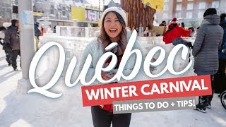 QUEBEC WINTER CARNIVAL | 10 Things to do at Carnaval ft. the Parade, Ice Sculptures & Food!