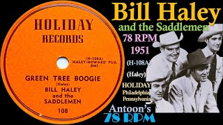 Bill Haley | Green Tree Boogie | Holiday 78 rpm | 1951 USA - YouTube