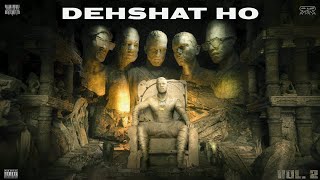 DEHSHAT HO - RAFTAAR FT. YASHRAAJ | English Subtitles with Breakdown