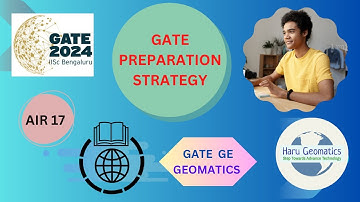 Gate 2024| Preparartion strategy| AIR 17 | syllabus discussion| exam pattern| Gate geomatics (GE)