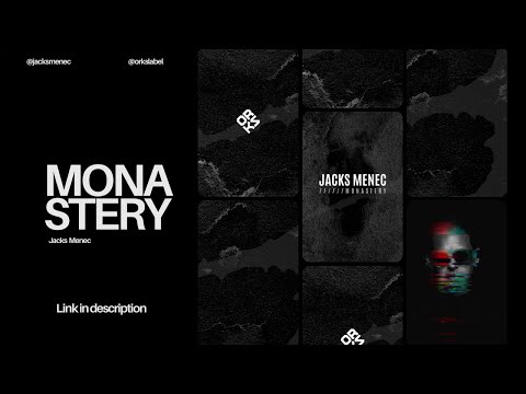 JACKS MENEC - MONASTERY (ORIGINAL MIX) - ORKS LAB auf YouTube ansehen