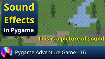 Sound Effects in Pygame - Pygame Adventure Game 16