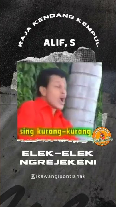 Kendang kempul Banyuwangi lawas masio elek hang penting ngrejekeni, Alif. S raja kendang kempul