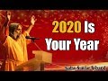 Sundar Selvaraj Sadhu January 1, 2020 : 2020 Is Your Year