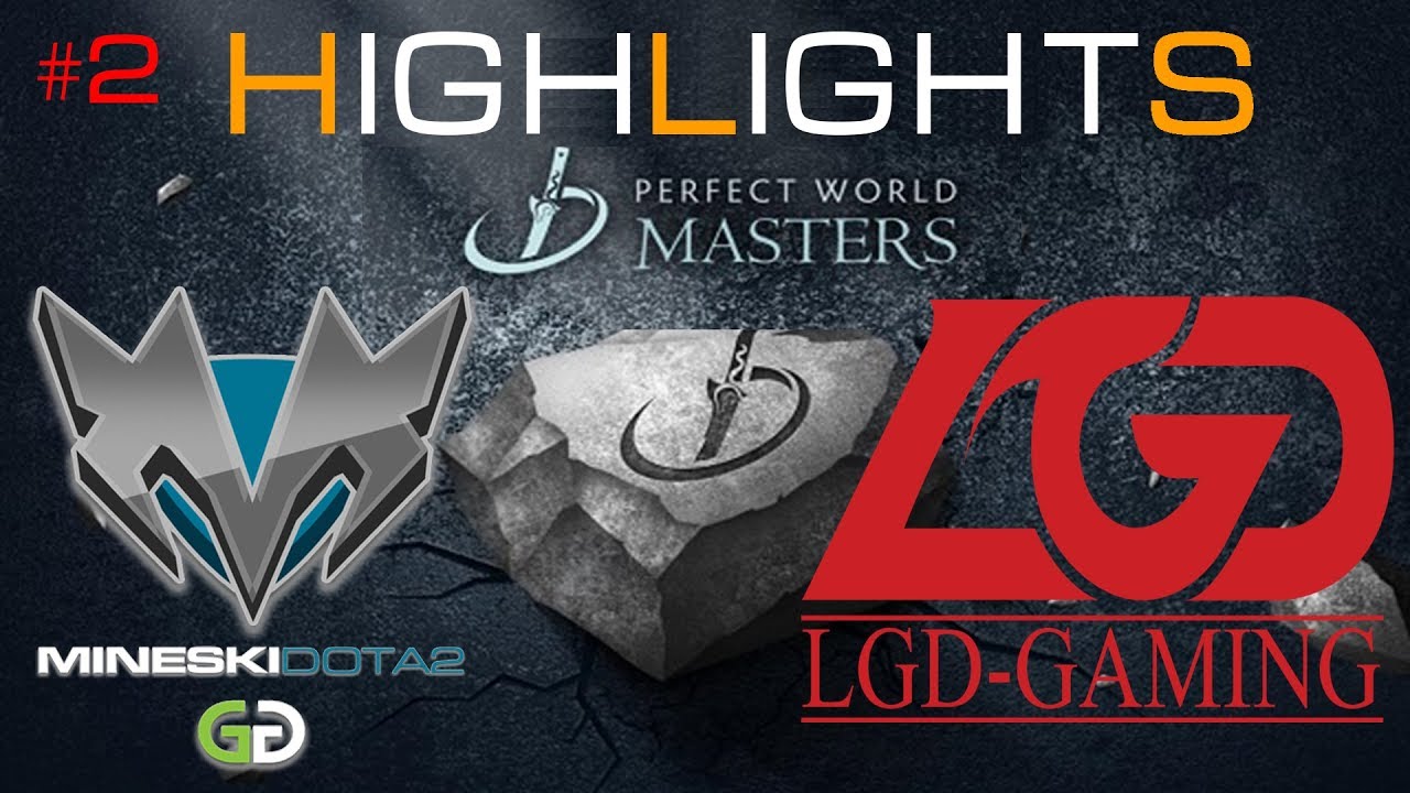 Mineski vs LGD - Game 2 Highlights Dota 2 - The Perfect World Masters Highlights Daily