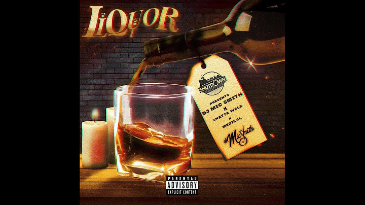 DJ Mic Smith x Shatta Wale x Medikal - LIQUOR (Official Lyric Video)