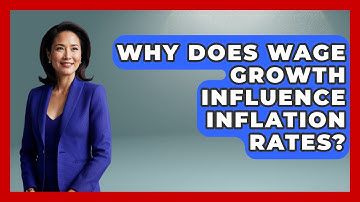 Why Does Wage Growth Influence Inflation Rates? | Inflation Insight Channel News