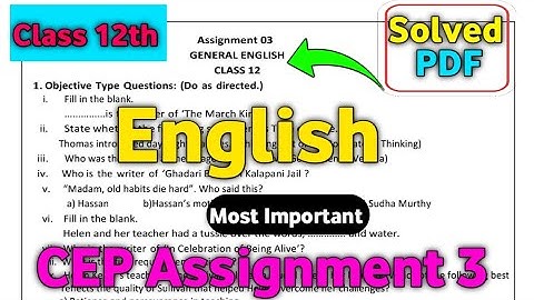 English Assignment 3 Class 12th | Class 12th Assignment 3 Solution English |#12th #pseb #english 