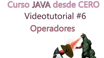 Java desde Cero 06 - Operadores