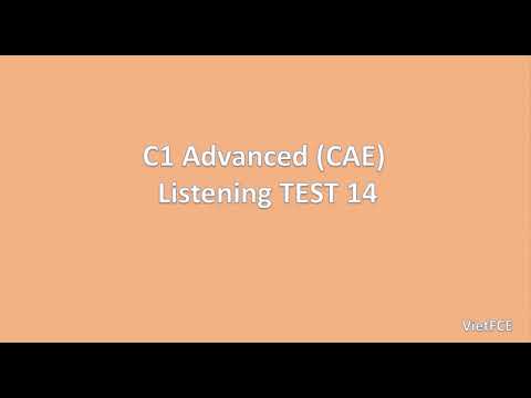 C1 Advanced (CAE) Listening Test 14 with answers - YouTube