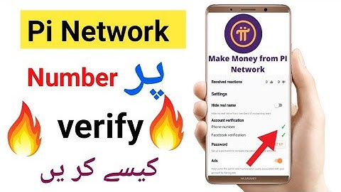 pi network verify phone number||pi network verification||