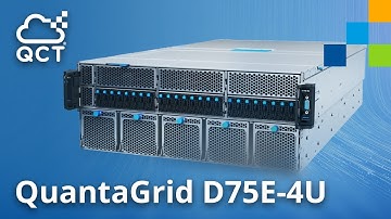 QuantaGrid D75E-4U | One Platform, Endless AI Possibilities
