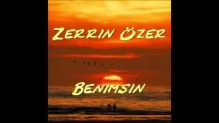 Zerin Özer - Benimsin Resimi