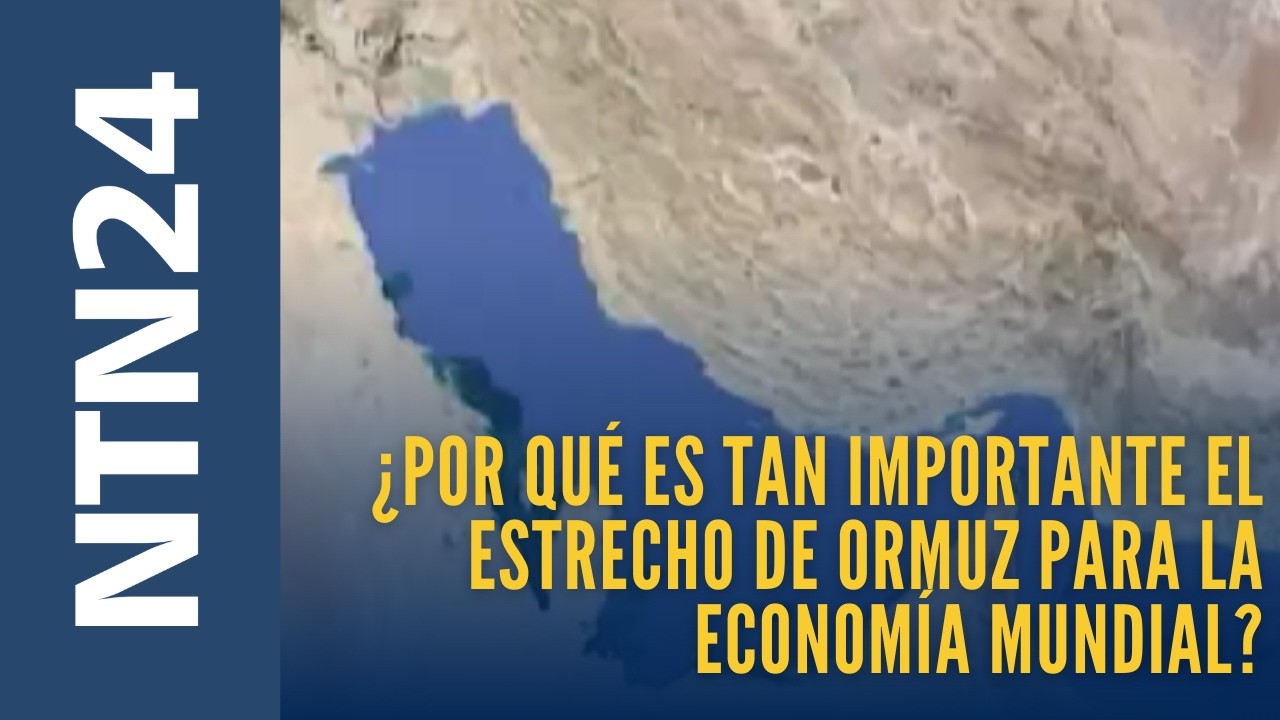 ¿Por qué es tan importante el estrecho de Ormuz para la economía mundial?