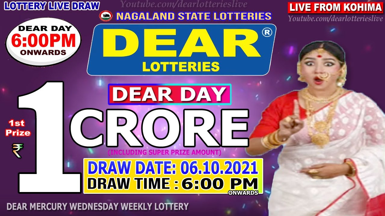 LOTTERY LIVE DEAR DAY 600 PM 06.10.2021 NAGALAND LOTTERY LIVE DRAW