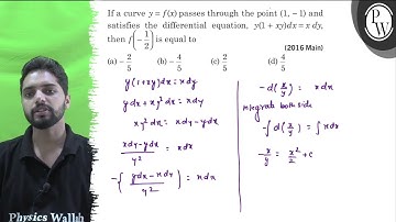 If a curve \( y=f(x) \) passes through the point \( (1,-1) \) and s...
