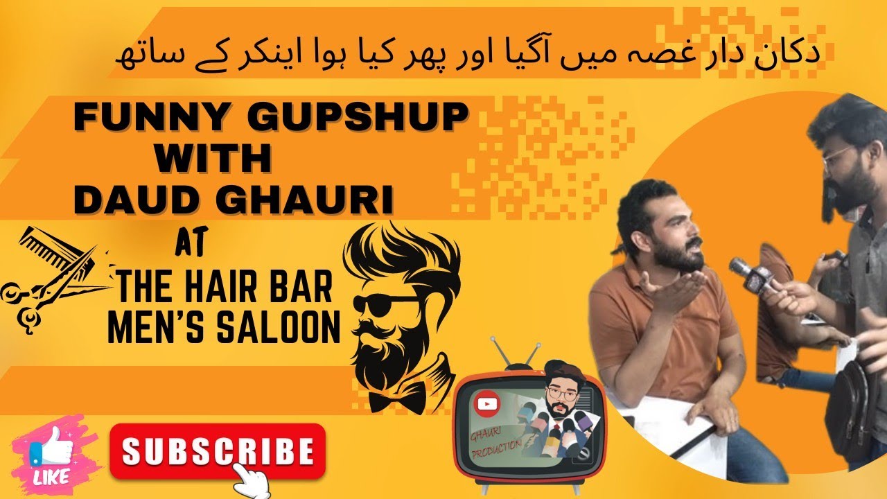 Funny Gupshup with Daud Ghauri at Barbershop || Cutting wali dukan py ...