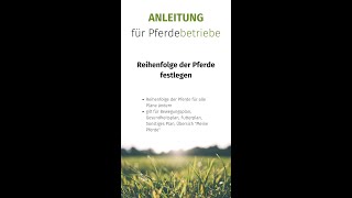 Pferdebetriebe - Reihenfolge der Pferde festlegen oder ändern screenshot 1