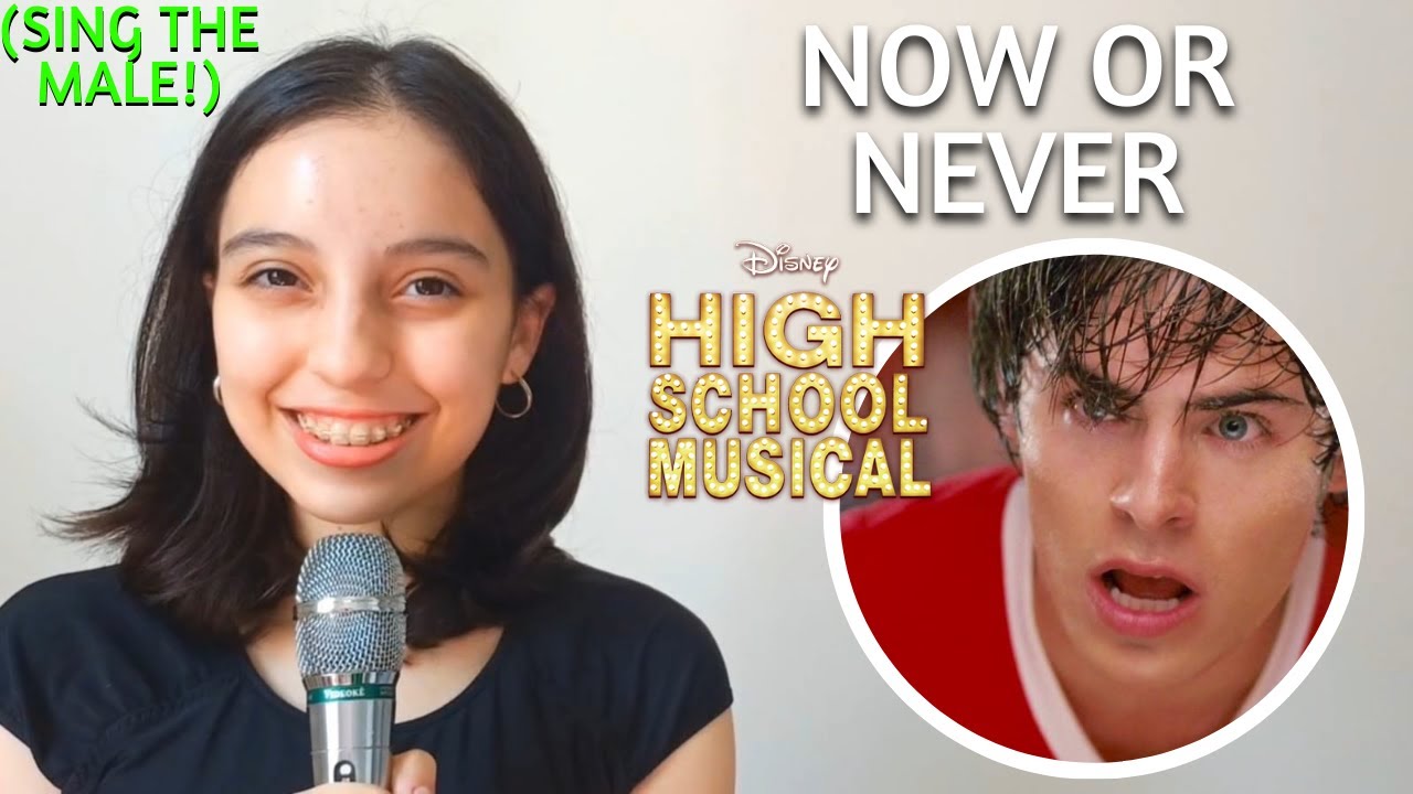 Now Or Never (Gabriella's Part Only - Karaoke) - High School Musical