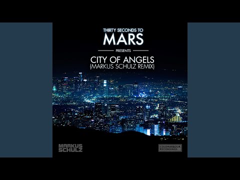 City of Angels (Markus Schulz Remix)