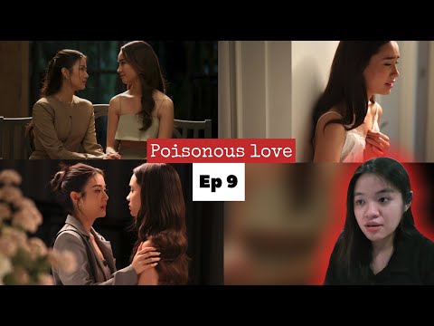 Auto Sub Poisonous Love พ ษร ก Ep 9 Reaction
