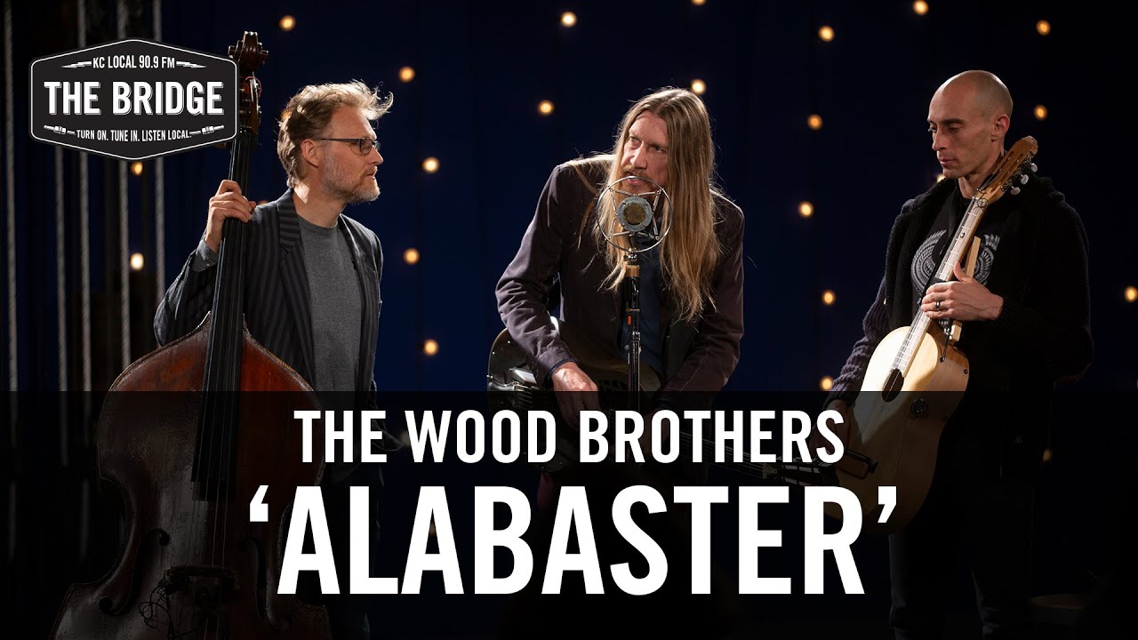 The Wood Brothers 'Alabaster' The Bridge 909 in Studio YouTube