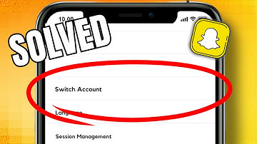 How to Switch Accounts on Snapchat in Android or IOS
