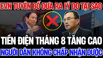 Bí Ẩn Hóa Đơn Tiền Điện Tháng 8 Tăng Vọt: EVN Giải Thích Lý Do | Vấn Đề Cơ Bản