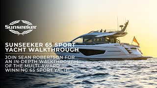 The OFFICIAL Sunseeker 65 Sport Yacht Walkthrough with Sean Robertson