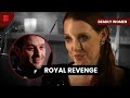 Royal connections shattered  deadly women  s05 ep17  true crime