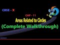 CBSE X Areas Related to Circles WALKTHROUGH ALL CONCEPT by the sharma sunny sir standforward