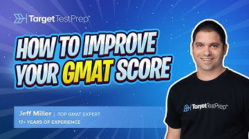 How To Improve Your GMAT Score