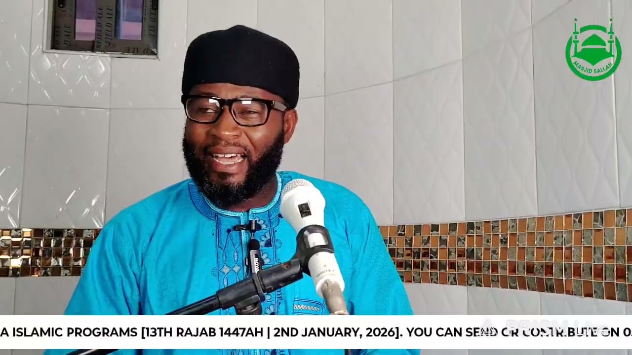 KHUTBAH  🔊: SHEIKH ABDUL HANNAN UTHMAN DATE: 13  RAJABI  1447 |  2ND JANUARY , 2026.