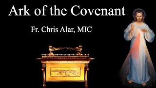 Ark of the Covenant  Explaining the Faith