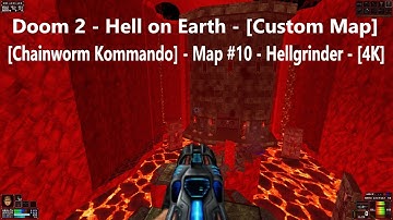 Project Brutality 3.0 - Doom 2 - [Chainworm Kommando] - Map #10 - Hellgrinder - [4K] - [100%]